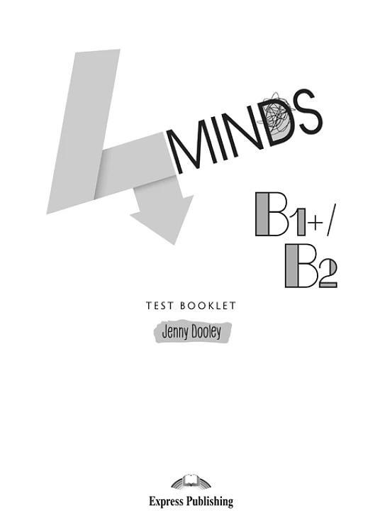 4MINDS B1+/B2 TEST BOOKLET