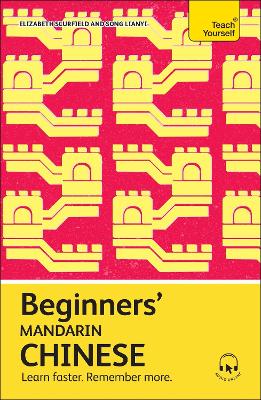 TEACH YOURSELF: BEGINNERS’ MANDARIN CHINESE PB
