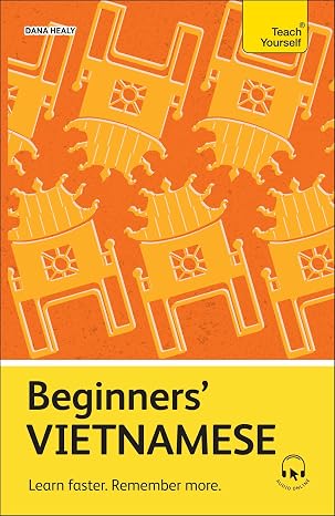 TEACH YOURSELF: BEGINNERS’ VIETNAMESE PB
