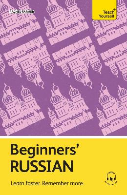 TEACH YOURSELF: BEGINNERS RUSSIAN PB