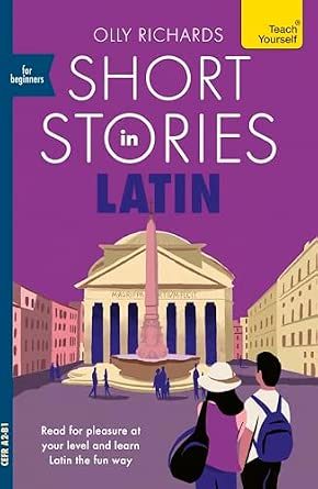 TEACH YOURSELF: SHORT STORIES IN LATIN FOR BEGINNERS PB