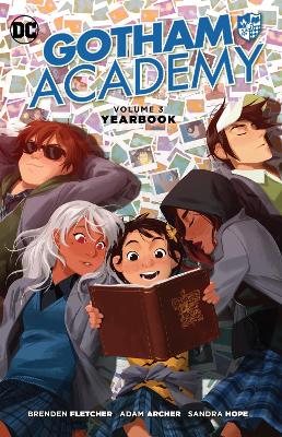 GOTHAM ACADEMY VOL. 3: YEARBOOK