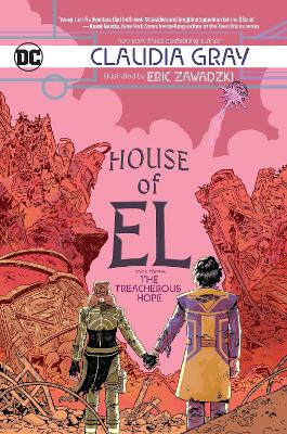 HOUSE OF EL BOOK THREE: THE TREACHEROUS HOPE