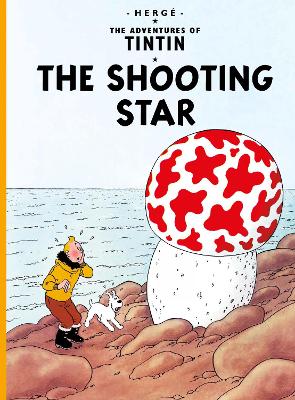 THE ADVENTURES OF TINTIN   THE SHOOTING STAR