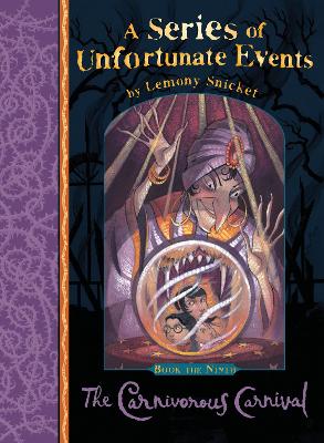 A SERIES OF UNFORTUNATE EVENTS 11: THE CARNIVOROUS CARNIVAL