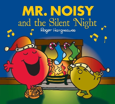 MR. MEN CLASSIC LIBRARY   MR. NOISY AND THE SILENT NIGHT PB