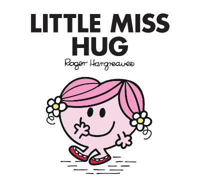 LITTLE MISS CLASSIC LIBRARY   LITTLE MISS HUG