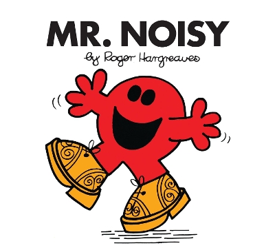 MR. MEN CLASSIC LIBRARY   MR. NOISY