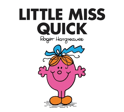 LITTLE MISS CLASSIC LIBRARY   LITTLE MISS QUICK
