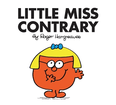LITTLE MISS CLASSIC LIBRARY   LITTLE MISS CONTRARY