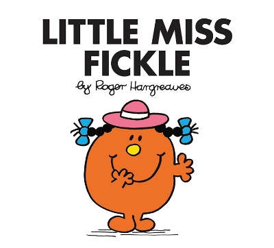 LITTLE MISS CLASSIC LIBRARY   LITTLE MISS FICKLE