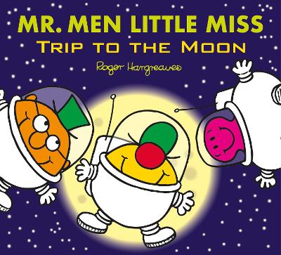 MR. MEN LITTLE MISS: TRIP TO THE MOON PB