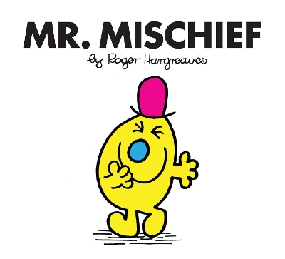 MR. MEN CLASSIC LIBRARY   MR. MISCHIEF