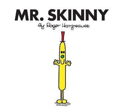 MR. MEN CLASSIC LIBRARY   MR. SKINNY