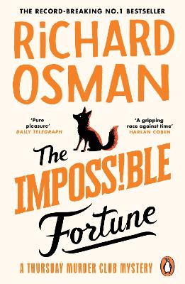 THE THURSDAY MURDER CLUB 5: THE IMPOSSIBLE FORTUNE PB