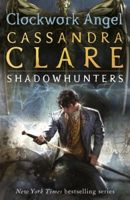 THE INFERNAL DEVICES 1: CLOCKWORK ANGEL PB B FORMAT