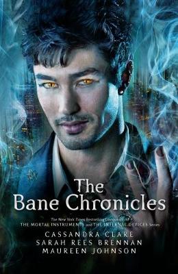 THE BANE CRONICLES PB