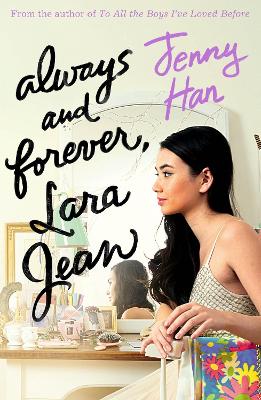 TO THE ALL BOYS IVE LOVED BEFORE 3: ALWAYS AND FOREVER , LARA JEAN PB