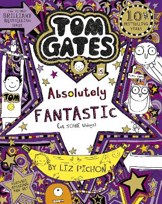 TOM GATES 5: TOM GATES IS ABSOLUTELY FANTASTIC (AT SOME THINGS)