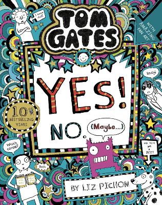 TOM GATES 8: TOM GATES: YES! NO. (MAYBE...)