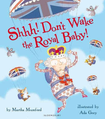 SHHH!DONT WAKE THE ROYAL BABY!  PB