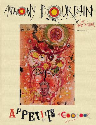 APPETITES: A COOKBOOK HC