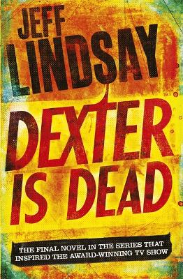 DEXTER 8: DEXTER IS DEAD PB