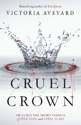 RED QUEEN 0.1-0.2: CRUEL CROWN