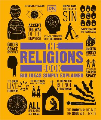 DK BIG IDEAS SIMPLY EXPLAINED: THE RELIGIONS BOOK HC