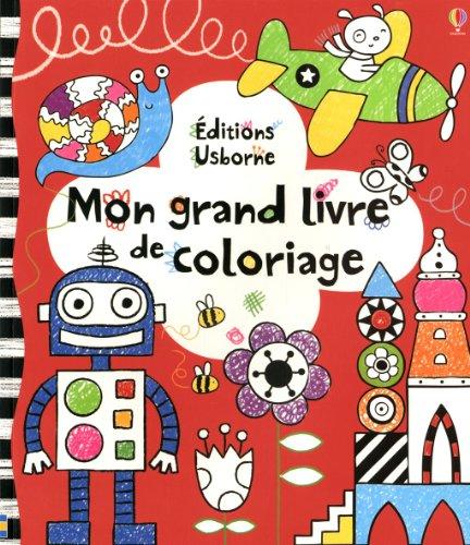 USBORNE : MON GRAND LIVRE DE COLORIAGE