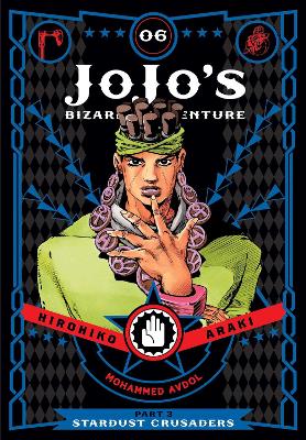 JOJOS BIZARRE ADV PART 3:6 HA : PART 3--STARDUST CRUSADERS, VOL. 6 : 6
