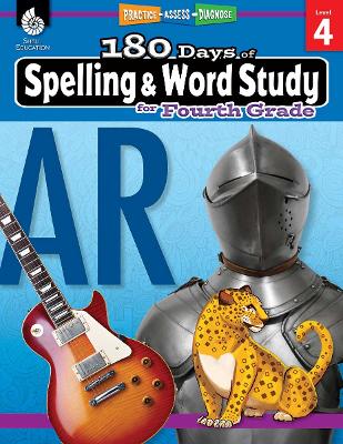 180 DAYS OF SPELLING AND WORD STUDY LEVEL 4