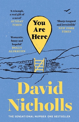 YOU ARE HERE : THE INSTANT NUMBER 1 SUNDAY TIMES BESTSELLER, FROM THE AUTHOR OF ONE DAY PB