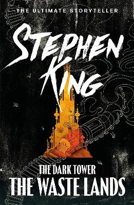 THE DARK TOWER III: THE WASTE LANDS : (VOLUME 3) PB