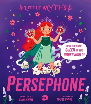 LITTLE MYTHS: PERSEPHONE HC
