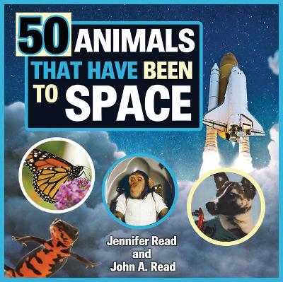 50 ANIMALS THAT HAVE BEEN TO SPACE (BEGINNERS GUIDE TO SPACE)