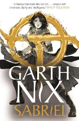 THE OLD KINGDOM 1: SABRIEL