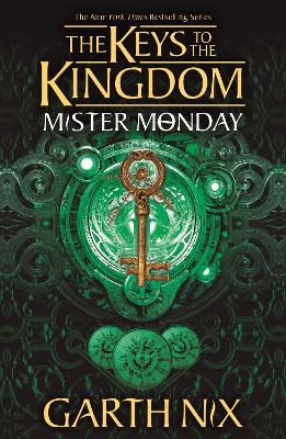 MISTER MONDAY: THE KEYS TO THE KINGDOM 1