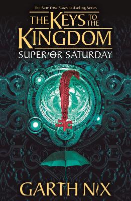 SUPERIOR SATURDAY: THE KEYS TO THE KINGDOM 6