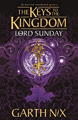 LORD SUNDAY: THE KEYS TO THE KINGDOM 7