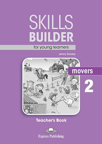 SKILLS BUILDER MOVERS 2 TEACHERS BOOK