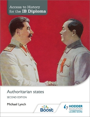 ACCESS TO HISTORY FOR THE IB DIPLOMA : AUTHORITARIAN STATES