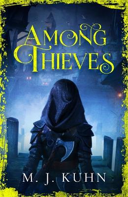 AMONG THIEVES
