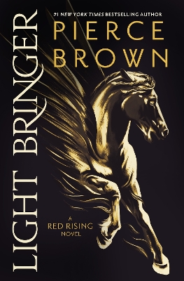 LIGHT BRINGER:THE ABSOLUTELY ADDICTIVE AND ACTION-PACKED SPACE OPERA