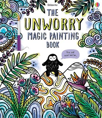 USBORNE : UNWORRY MAGIC PAINTING BOOK
