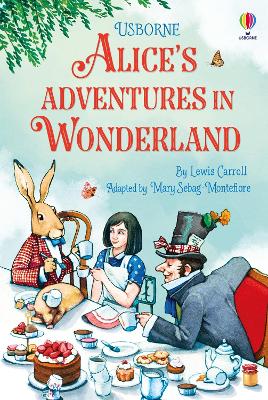 USBORNE CLASSICS : ALICES ADVENTURES IN WONDERLAND HC