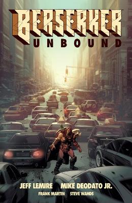 BERSERKER UNBOUND VOLUME 1