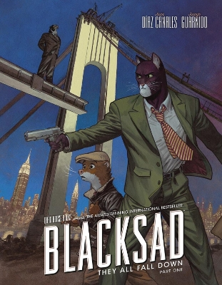 BLACKSAD: THEY ALL FALL DOWN - PART ONE