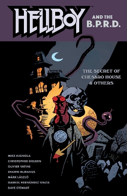 HELLBOY AND THE B.P.R.D: THE SECRET OF CHESBRO HOUSE   OTHERS