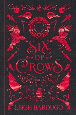 SIX OF CROWS COLLECTORS EDITION : BOOK 1 HC